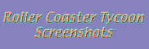 Roller Coaster Tycoon Screenshots